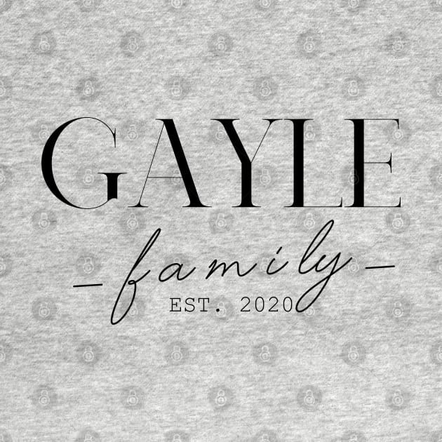 Gayle Family EST. 2020, Surname, Gayle by ProvidenciaryArtist